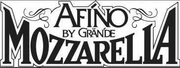 AFINO BY GRANDE MOZZARELLA