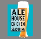 ALE HOUSE CHICKEN SEASONING