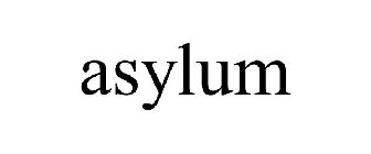 ASYLUM