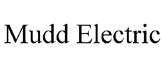 MUDD ELECTRIC