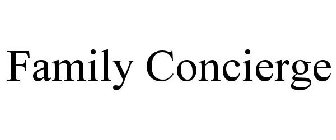 FAMILY CONCIERGE