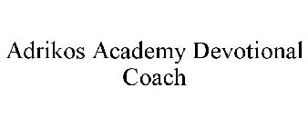 ADRIKOS ACADEMY DEVOTIONAL COACH