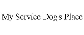 MY SERVICE DOG'S PLACE