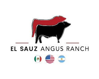 THE WORDING EL SAUZ ANGUS RANCH AND TWO COWS, A MEXICAN FLAG, AN AMERICAN FLAG, AND AN ARGENTINA FLAG.