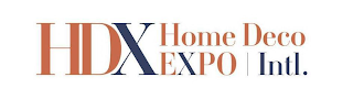 HDX HOME DECO EXPO INTL.