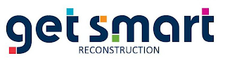 GET SMART RECONSTRUCTION