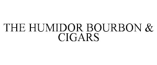 THE HUMIDOR BOURBON & CIGARS