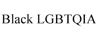 BLACK LGBTQIA