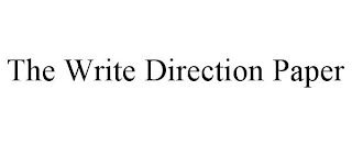 THE WRITE DIRECTION PAPER