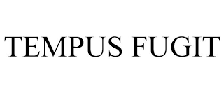 TEMPUS FUGIT