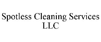 SPOTLESS CLEANING SERVICES LLC