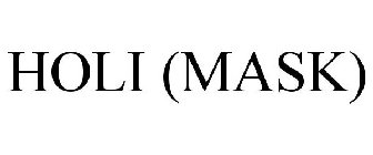 HOLI (MASK)