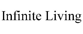 INFINITE LIVING