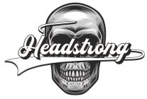 HEADSTRONG