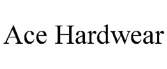 ACE HARDWEAR