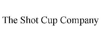 THE SHOT CUP COMPANY