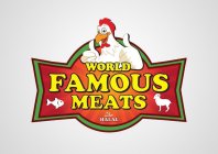 WORLD FAMOUS MEATS HALAL