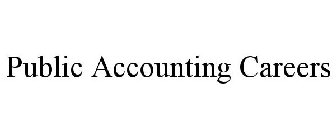 PUBLIC ACCOUNTING CAREERS