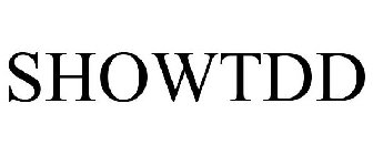 SHOWTDD