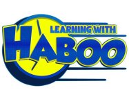 LEARNING WITH HABOO