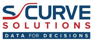 SCURVE SOLUTIONS DATA FOR DECISIONS