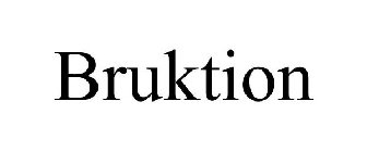 BRUKTION