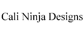 CALI NINJA DESIGNS