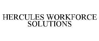 HERCULES WORKFORCE SOLUTIONS