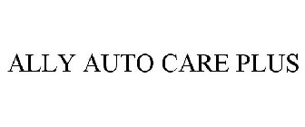 ALLY AUTO CARE PLUS