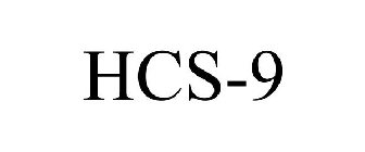 HCS-9