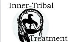 INNER-TRIBAL TREATMENT