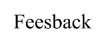 FEESBACK