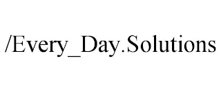 /EVERY_DAY.SOLUTIONS