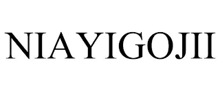 NIAYIGOJII