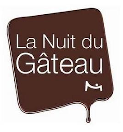 LA NUIT DU GÂTEAU