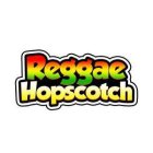 REGGAE HOPSCOTCH