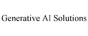 GENERATIVE AI SOLUTIONS