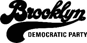 BROOKLYN DEMOCRATIC PARTY