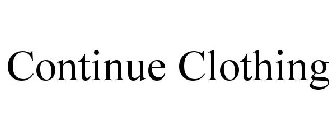 CONTINUE CLOTHING