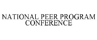 NATIONAL PEER PROGRAM CONFERENCE