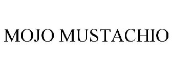 MOJO MUSTACHIO