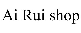 AI RUI SHOP