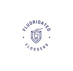 FLUORIDATED FLOSSERS