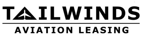 TAILWINDS AVIATION LEASING