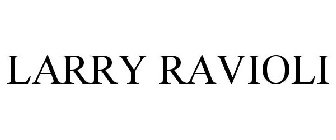 LARRY RAVIOLI