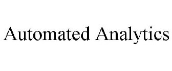 AUTOMATED ANALYTICS