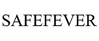 SAFEFEVER