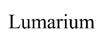 LUMARIUM