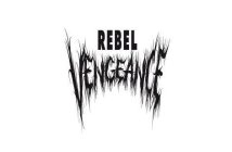 REBEL VENGEANCE