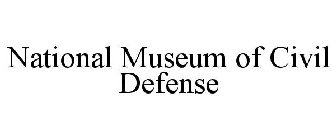 NATIONAL MUSEUM OF CIVIL DEFENSE